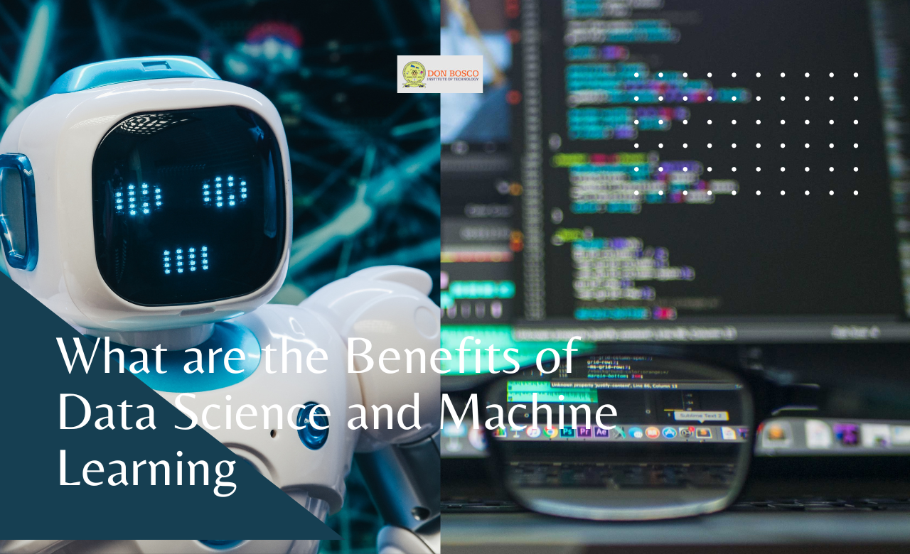 Benefits of Data Science and Machine Learning